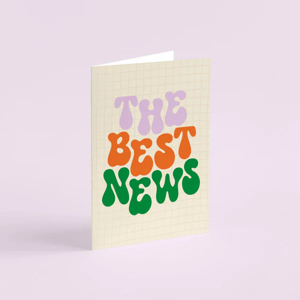 The Best News Greeting Card