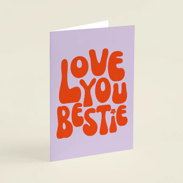 Love You Bestie Greeting Card